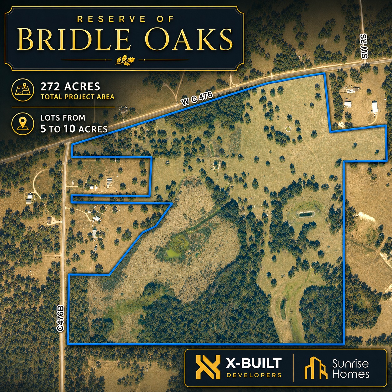 The Reserve at Bridle Oaks aerial site plan — 272 acres total project area outlined along W County Road 476, with lots from 5 to 10 acres